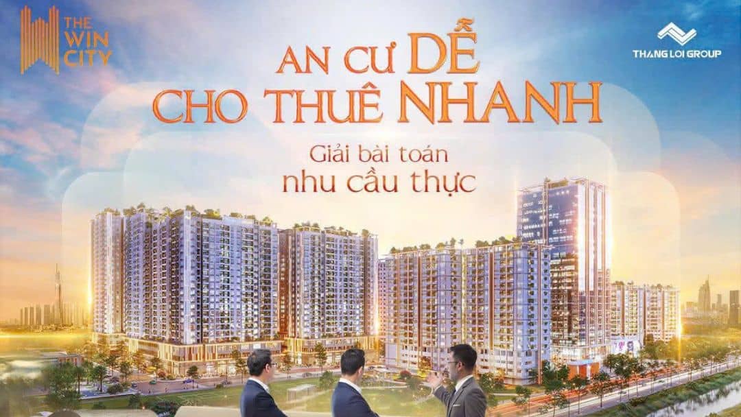 The Win City: Lời giải hoàn mỹ cho bài toán an cư & cho thuê tại cửa ngõ Tây Sài Gòn