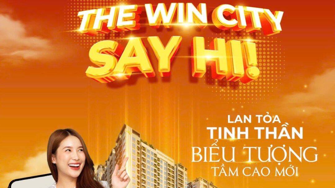 Cuộc thi video The Win City Say Hi với tổng giải thưởng 150 triệu đồng